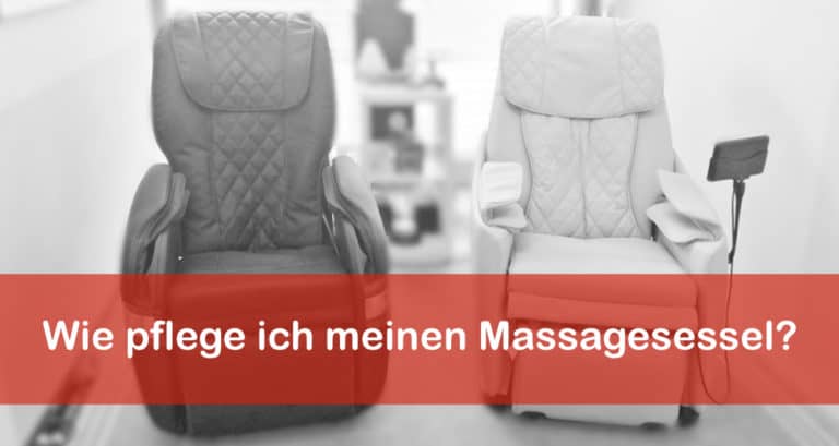 Wie pflege ich meinen Massagesessel